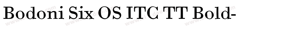 Bodoni Six OS ITC TT Bold字体转换